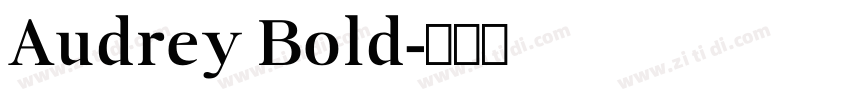 Audrey Bold字体转换